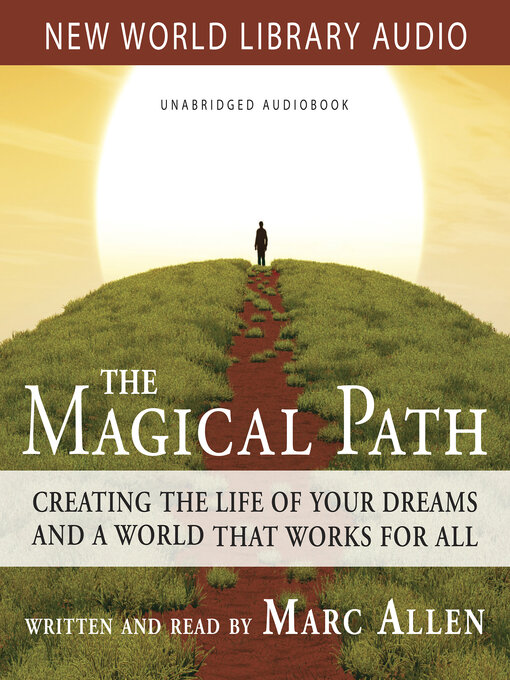 Title details for Magical Path by Marc Allen - Available